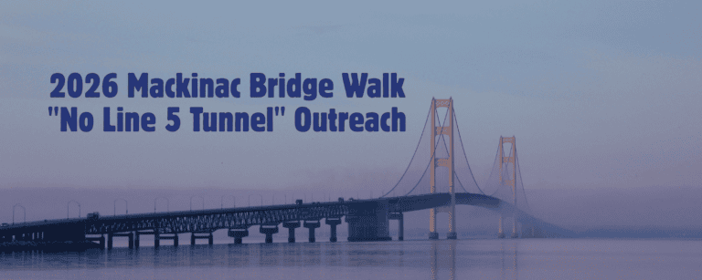 Mackinac Bridge during the 2026 walk for No Line 5 Tunnel Outreach.