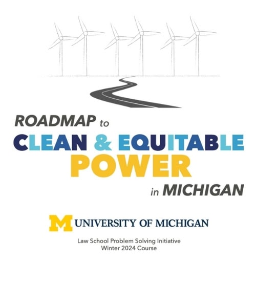 Roadmap to Clean & Equitable Power in Michigan image showing wind turbines and a road.