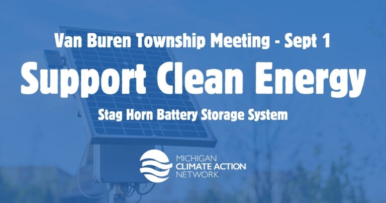 Van Buren Township Meeting Support Clean Energy Michigan Climate Action Network.