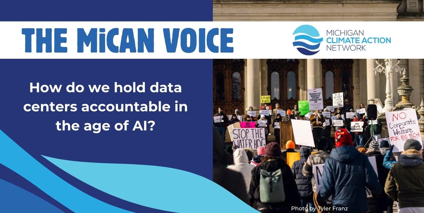 Michigan Climate Action Network protest banner on data center accountability.