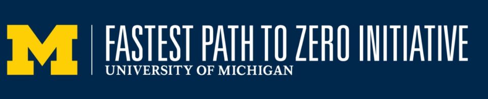 University of Michigan Fastest Path to Zero logo.
