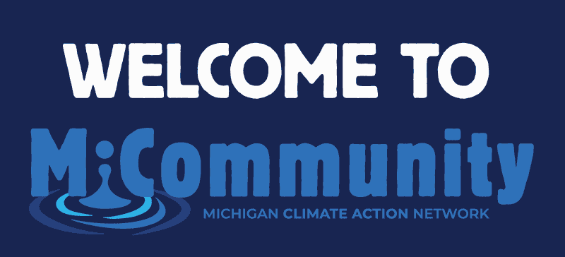 MiCommunity logo with water ripples and text "Welcome to MiCommunity" for Michigan Climate Action Network.